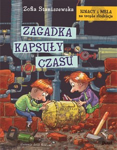 Picture of Ignacy i Mela na tropie złodzieja Zagadka kapsuły czasu