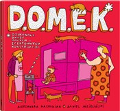 D.O.M.E.K.... - Aleksandra Machowiak, Daniel Mizieliński -  foreign books in polish 