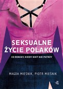 polish book : Seksualne ... - Magda Mieśnik, Piotr Mieśnik