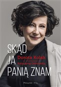 Skąd ja pa... - Dorota Kolak, Katarzyna Ostrowska -  books in polish 