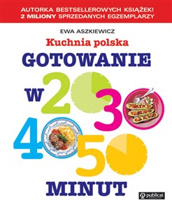 Picture of Gotowanie w 20, 30, 40, 50 minut Kuchnia polska