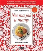Nie ma jak... - Ewa Aszkiewicz -  books from Poland