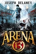 Arena 13 T... - Joseph Delaney -  books from Poland
