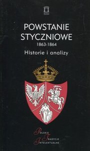 Picture of Powstanie styczniowe 1863-1864 Historie i analizy