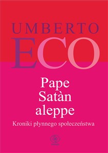 Picture of Pape Satan aleppe Kroniki płynnego społeczeństwa