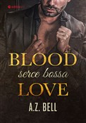 Blood Love... - A.Z. Bell -  books in polish 