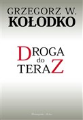 polish book : Droga do t... - Grzegorz W. Kołodko