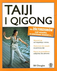 Picture of Taiji i qigong dla żółtodziobów