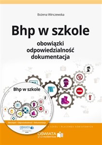 Picture of BHP w szkole Obowiązki. Odpowiedzialność. Dokumentacja. + CD z dokumentami