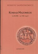 Konrad Maz... - Henryk Samsonowicz - Ksiegarnia w UK