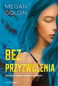 Bez przyzw... - Megan Goldin -  books from Poland