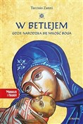 W Betlejem... - Tarcisio Zanni -  foreign books in polish 