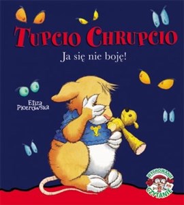 Picture of Tupcio Chrupcio Ja się nie boję