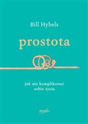 Prostota J... - Bill Hybels -  books in polish 