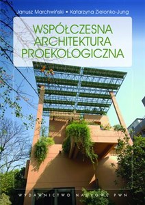 Picture of Współczesna architektura proekologiczna