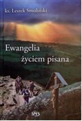 Ewangelia ... - Ks. Leszek Smoliński -  books from Poland