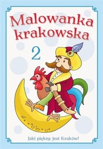 Picture of Malowanka krakowska część 2 Jaki piękny jest Kraków!