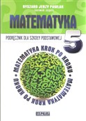 Matematyka... - Ryszard Jerzy Pawlak, Kinga Gałązka, Helena Pawla -  Książka z wysyłką do UK