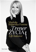 Polska książka : Trener życ... - Mariola Bojarska-Ferenc