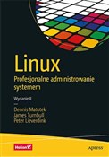 polish book : Linux Prof... - Dennis Matotek, James Turnbull, Peter Lieverdink