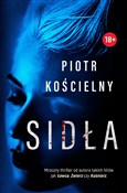 Sidła - Piotr Kościelny -  books in polish 