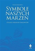 polish book : Symbole na... - Tomasz Maracewicz