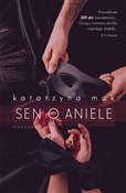 Sen o anie... - Mak Katarzyna -  books from Poland