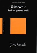 Oświecenie... - Jerzy Snopek -  foreign books in polish 