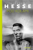 Pod kołami... - Hermann Hesse - Ksiegarnia w UK