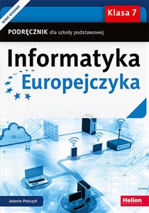 Picture of Informatyka Europejczyka. Podręcznik dla szkoły podstawowej. Klasa 7