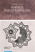 Polska książka : Fortece Rz... - Bogusław Dybaś
