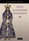 Jezus Naza... - Andrzej Witko -  books from Poland