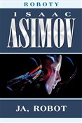 Ja, robot - Isaac Asimov -  books in polish 