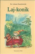 Laj-konik - Łukasz Kamykowski -  foreign books in polish 