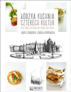 Picture of Łódzka kuchnia czterech kultur The Lodz Cuisine of Four Cultures