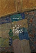 Testament ... - Paweł Kowal -  foreign books in polish 
