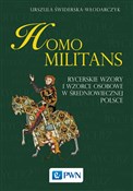 Książka : Homo milit... - Urszula Świderska-Włodarczyk