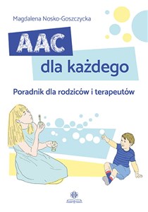 Picture of AAC dla każdego Poradnik dla rodziców i terapeutów