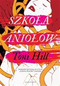 Szkoła ani... - Toni Hill -  books from Poland