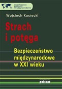 Polska książka : Strach i p... - Wojciech Kostecki