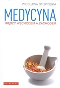 Medycyna m... - Wiesława Stopińska -  foreign books in polish 