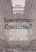 Polska książka : Samobójstw... - Andrzej Zybertowicz