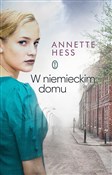 Polska książka : W niemieck... - Annette Hess