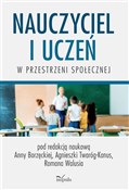 Polska książka : Nauczyciel... - Anna Borzęcka, Agnieszka Twaróg-Kanus, Roman Waluś