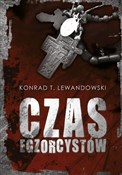 Czas egzor... - Konrad T. Lewandowski -  books in polish 