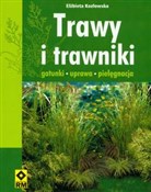 Trawy i tr... - Elżbieta Kozłowska -  books in polish 