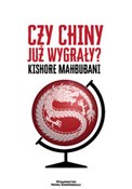 Czy Chiny ... - Kishore Mahbubani -  foreign books in polish 
