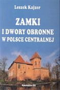 Zamki i dw... - Leszek Kajzer -  Polish Bookstore 