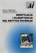 Wentylacja... - Marek Jaskólski, Zbigniew Micewicz -  foreign books in polish 