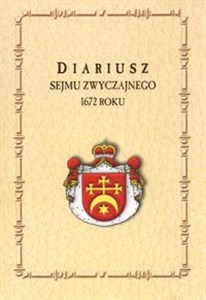 Picture of Diariusz Sejmu Zwyczajnego 1672 roku